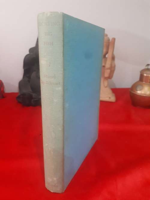 Hunting Big Fish - Marcel Isy-Schwart 1954 First Edition Clothcover