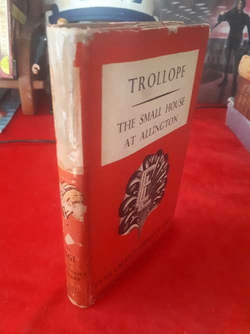 Circa 1950 `The Small House At Allington - Anthony Trollope Hardcover
