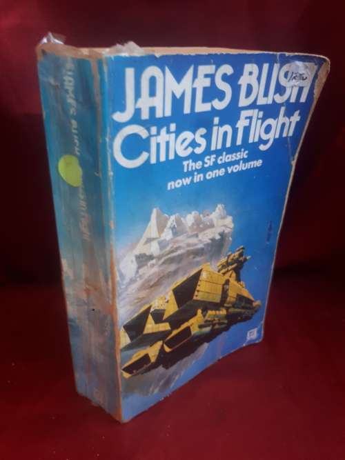 Cities In Flight `James Blish` The SF Classic In One Volume` 1987 Paperback