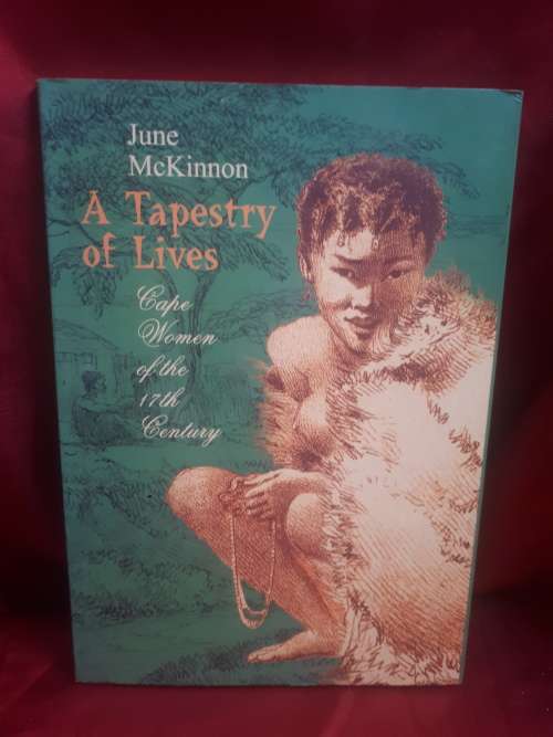 A Tapestry of Lives `June McKinnon` 1994 First Edition