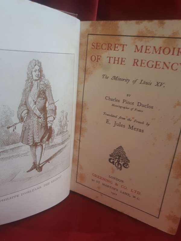 Circa 1912 `Secret Memoirs of The Regency - The Minority of Louis XV