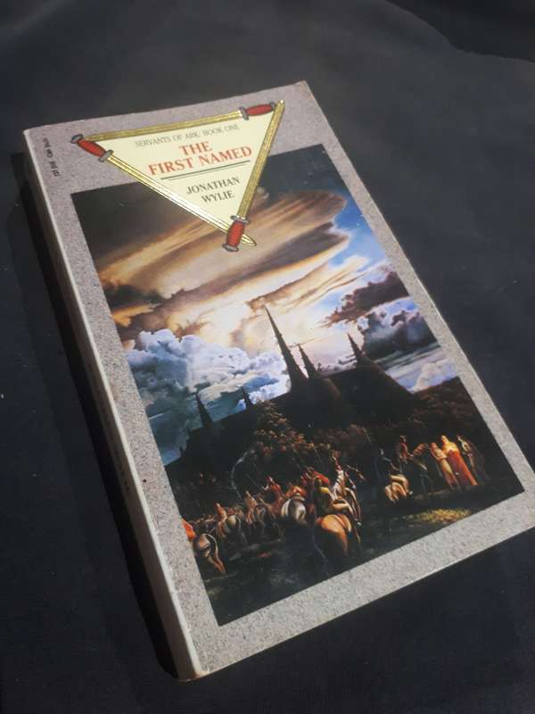 SERVANTS OF ARK : BOOK 1 `THE FIRST NAMED` JONATHAN WYLIE 1990 PAPERBACK