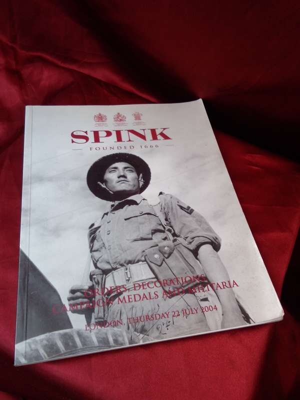 SPINK JULY 2004 - ORDERS, DECORATIONS, CAMPAIGN MEDALS AND MILITARIA
