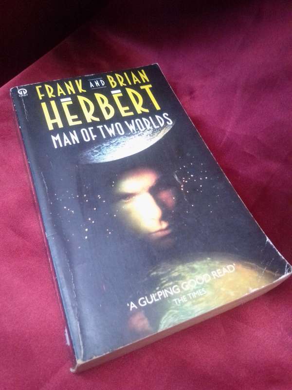 Frank And Brian Herbert `Man of Two Worlds` 1987 Paperback