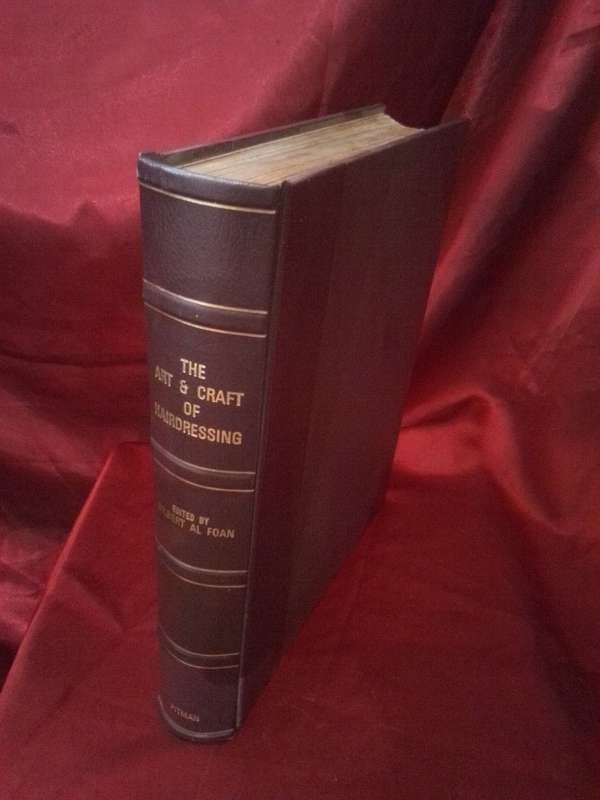 Circa 1931 First Edition The Art And Craft Of Hairdressing