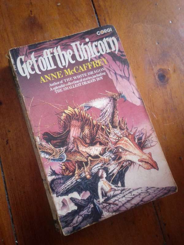 Get Off the Unicorn - Anne McCaffrey 1980 Paperback