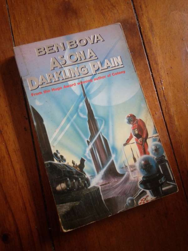BEN BOVA - AS ON A DARKLING PLAIN 1990 PAPERBACK