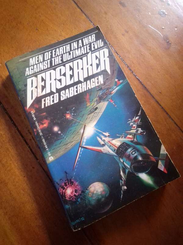 BESERKER - Fred Saberhagen 1982 Paperback