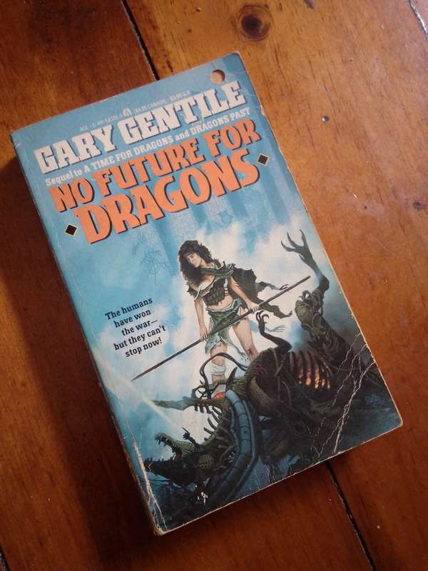 No Future For Dragons - Gary Gentle 1990 Paperback