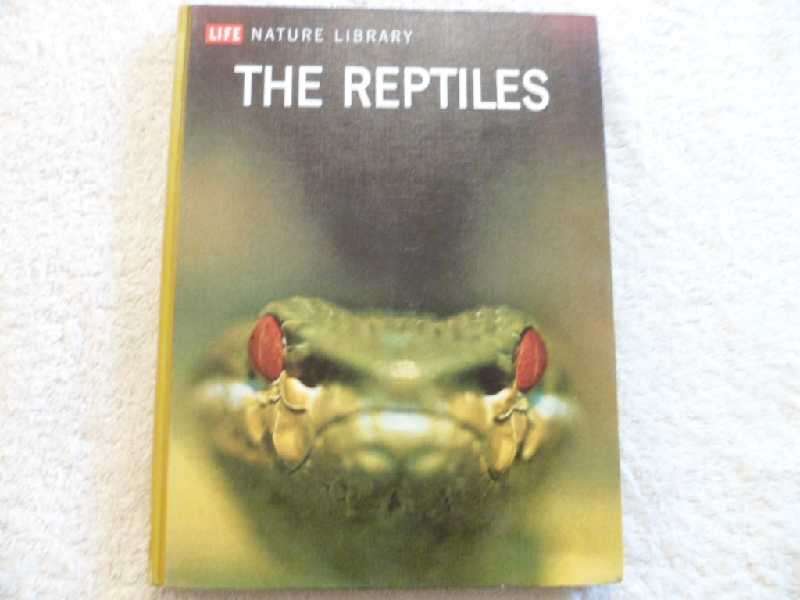 Life Nature Library - The Reptiles