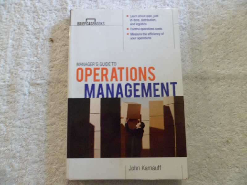 Operations Management - John Kamauff