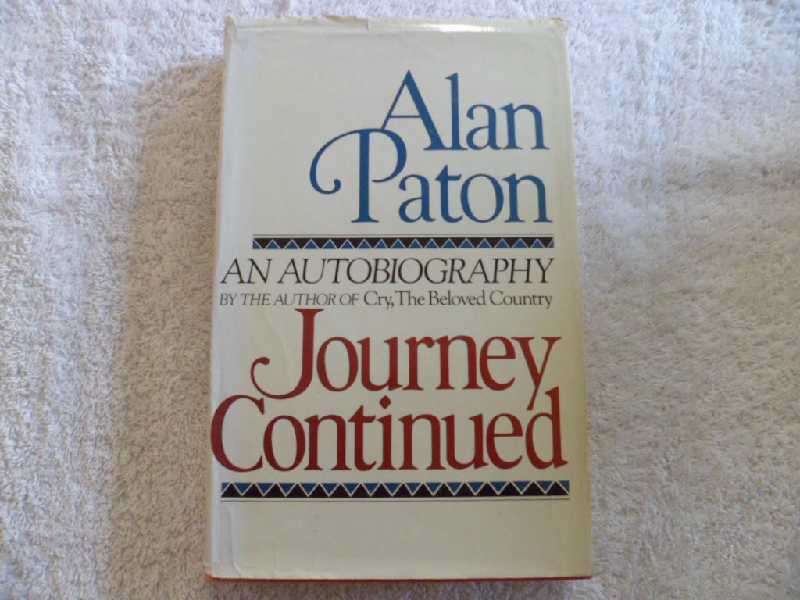 Journey Continued - Alan Paton