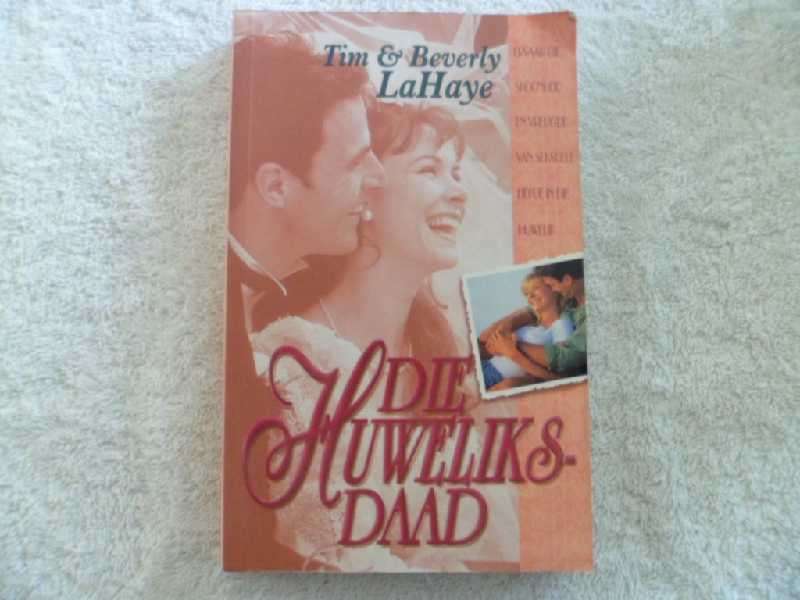 Die Huweliksdaad - Tim & Beverly LaHaye