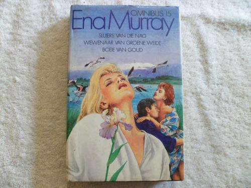 Sluiers van Die Nag - Wewenaar van Groene Weide - Boeie van Goud - Ena Murray Omnibus 15