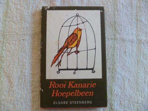 Rooi Kanarie Hoepelbeen - Elsabe Steenberg