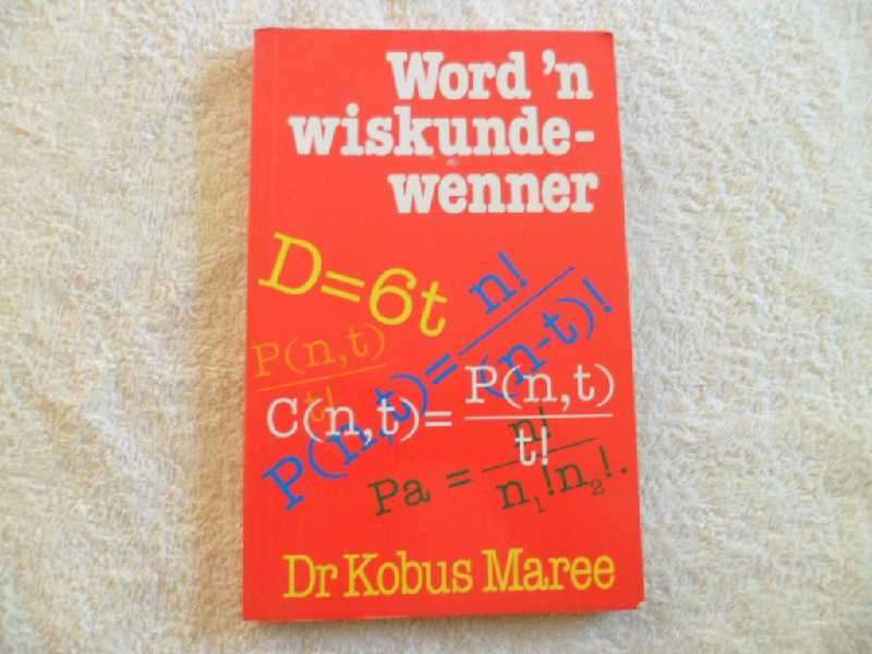 Word n Wiskunde Wenner - Dr. Kobus Maree