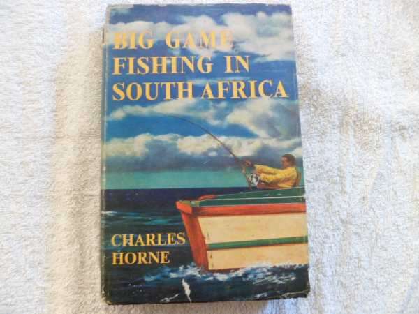 Big Game Fishing in South Africa - Charles Horne