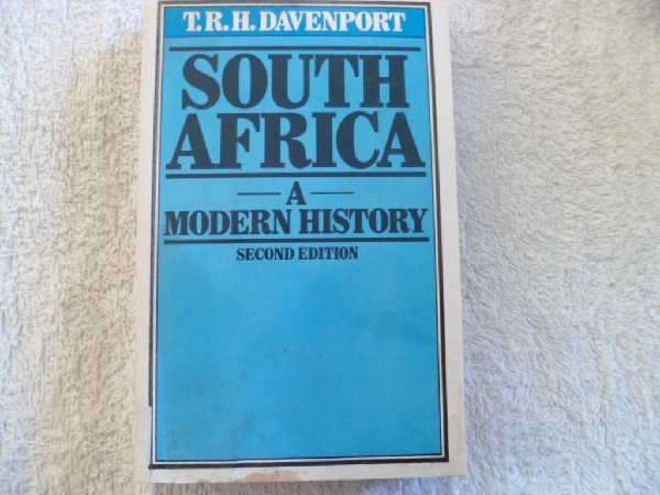 South Africa - A Modern History - T.R.H. Davenport - Second Edition