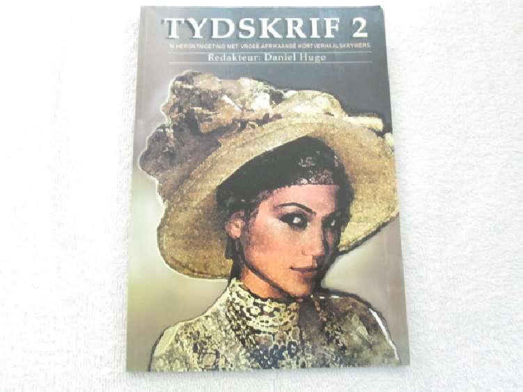 Tydskrif 2 - n Herontmoeting met vroee Afrikaanse Skrywers - Red. Daniel Hugo