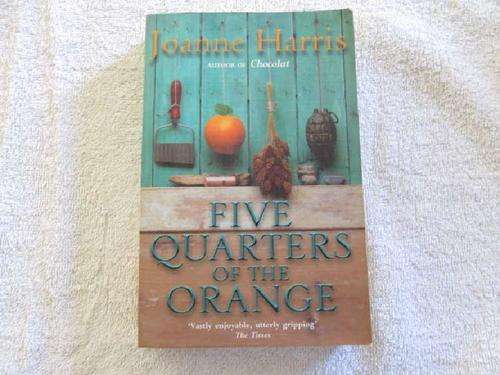 Five Quarters of the Orange - Joanne Harris