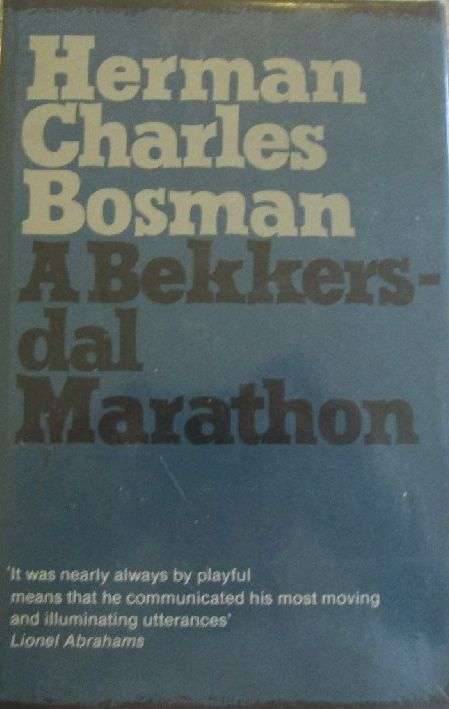 A Bekkersdal Marathon - Herman Charles Bosman