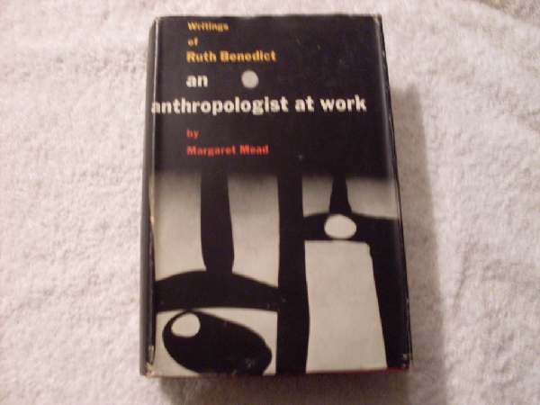 An Anthropologist at Work  - Writings of Ruth Benedict