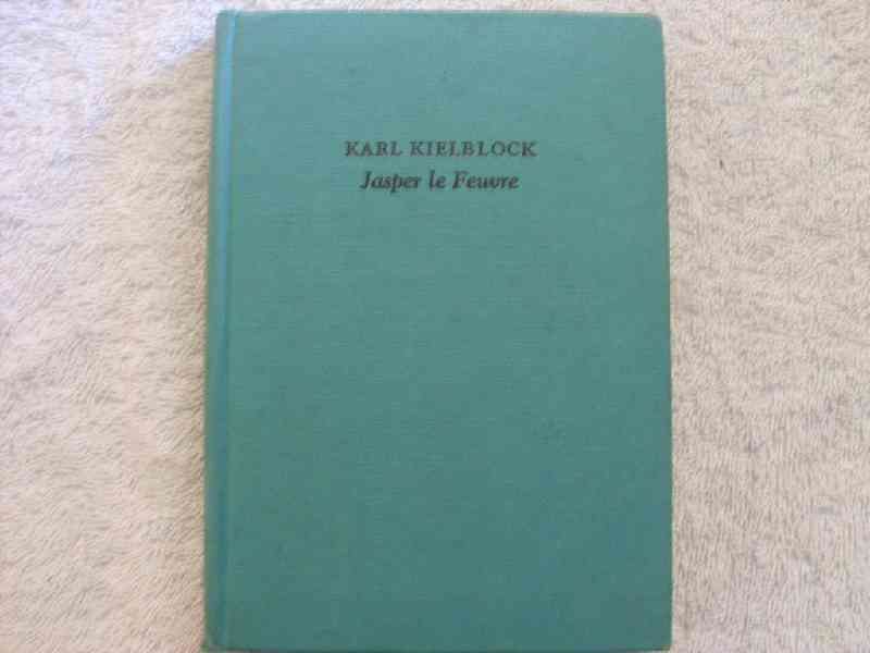 Karl Kielblock - Jasper le Feuvre