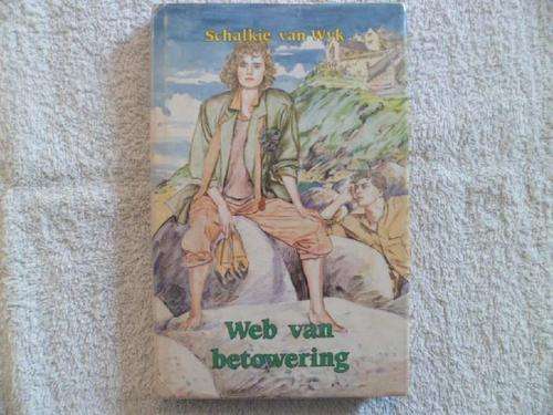 Web van Betowering - Schalkie van Wyk