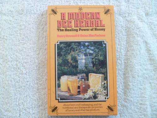 A Modern Bee Herbal - Henry Rowsall & Helen MacFarlane