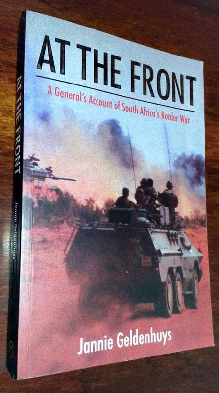 At the Front - General Jannie Geldenhuys - 2009 - As new