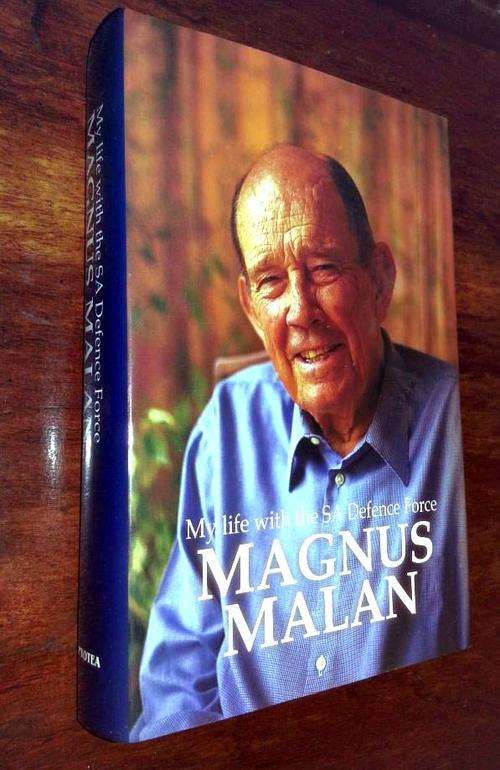 My Life With the SA Defense Force - Magnus Malan - Hardcover 2006