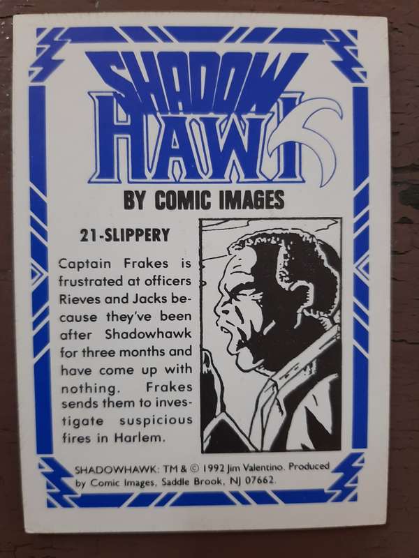 Shadow Hawks #21, Slippery