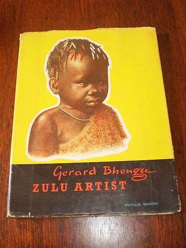 GERARD BHENGU: Zulu Artist - Phyllis Savory * De luxe numbered edition
