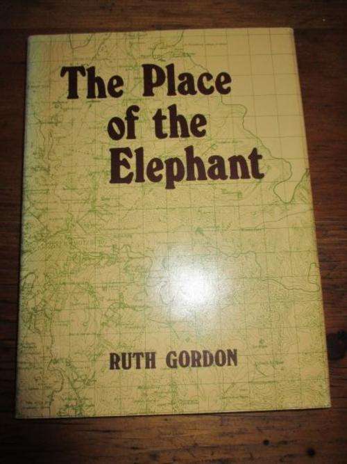 THE PLACE OF THE ELEPHANT - Ruth Gordon