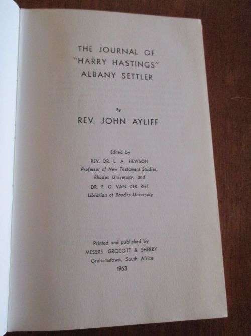 THE JOURNAL OF HARRY HASTINGS, ALBANY SETTLER - Rev. John Ayliff