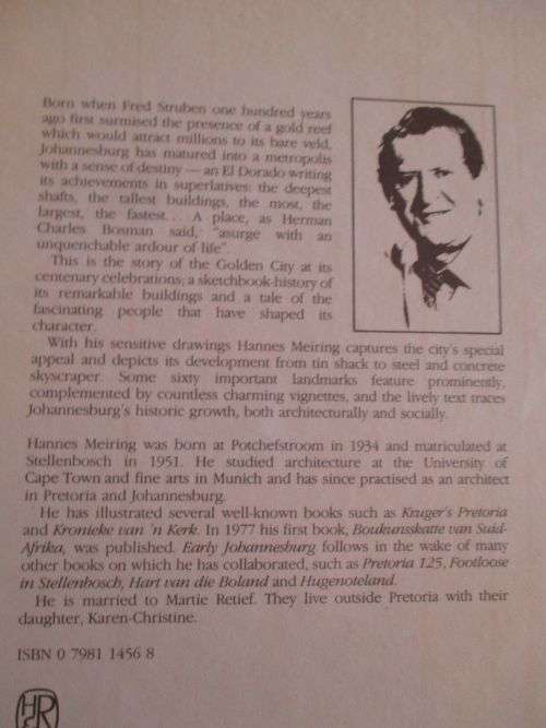 EARLY JOHANNESBURG: Its Buildings and its People - Hannes Meiring