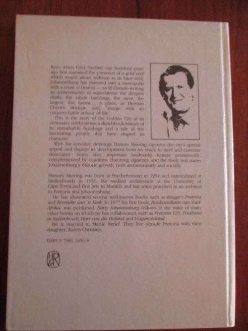 EARLY JOHANNESBURG: Its Buildings and its People - Hannes Meiring