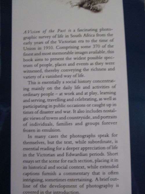 A VISION OF THE PAST: South Africa in Photographs 1843-1910 - Compiled by Mona De Beer