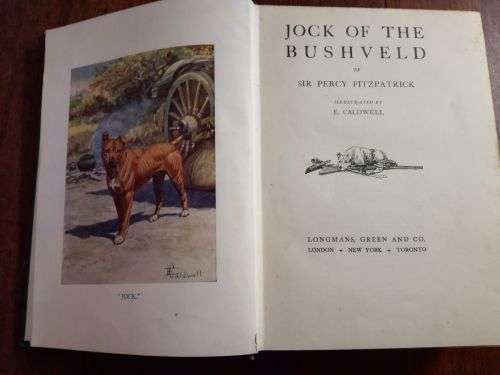 JOCK OF THE BUSHVELD - Sir Percy Fitzpatrick 1941