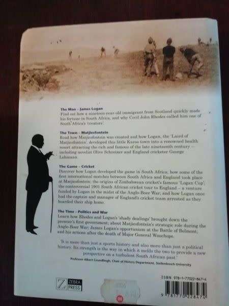 EMPIRE, WAR AND CRICKET IN SOUTH AFRICA: Logan of Matjiesfontein - Dean Allen