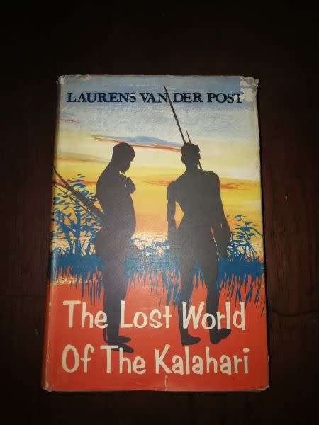 THE LOST WORLD OF THE KALAHARI - Laurens van der Post