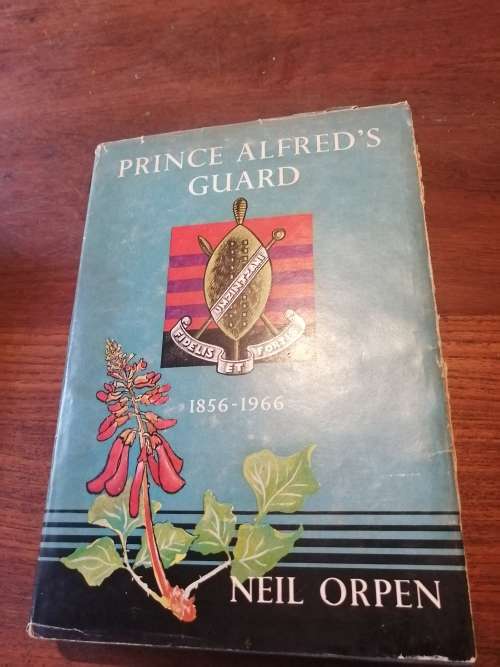 PRINCE ALFRED`S GUARD - Neil Orpin