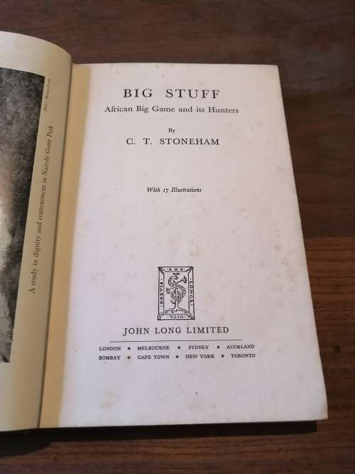 BIG STUFF: African Big Game and its Hunters - CT Stoneham