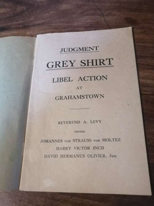 JUDGMENT GREY SHIRT: Libel Action at Grahamstown - Reverend A Levy vs Von Moltke, Inch and Olivier
