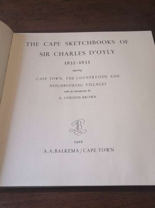 THE CAPE SKETCHBOOKS OF SIR CHARLES D`OYLY 1832-1833