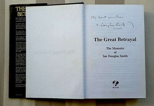 *Signed* The Great Betrayal by Ian Smith