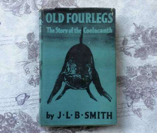 ***SIGNED*** Old Fourlegs - The Story of the Coelocanth by J.L.B. Smith