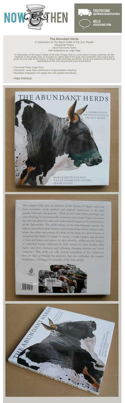THE ABUNDANT HERDS BY MARGUERITE POLAND LEIGH VOIGHT AND DAVID HAMMOND-TOOKE NGUNI ART