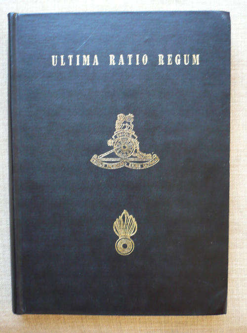 RESERVED FOR NEELS - ULTIMA RATIO REGUM-ARTILLERY HISTORY OF SOUTH AFRICA BY C.J.NOTHLING