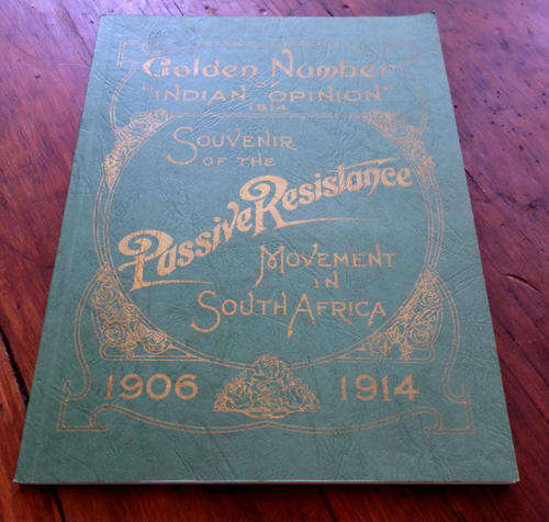 SOUVENIR OF THE PASSIVE RESISTANCE MOVEMENT IN SOUTH AFRICA 1906-14 (NATAL INDENTURED INDIANS GHANDI